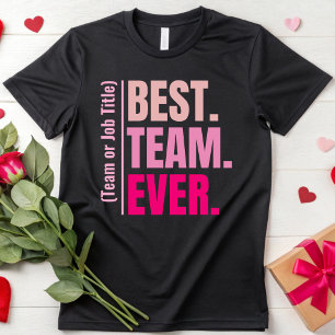 Aanpassen Beste Team Ooit Teamgenoot Medewerker T-shirt