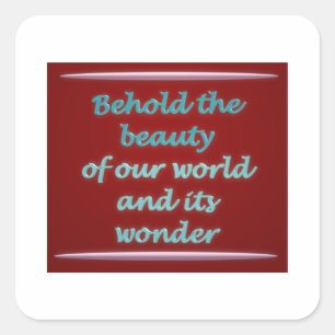 Aanschouw de schoonheid gedicht kunst vierkante sticker