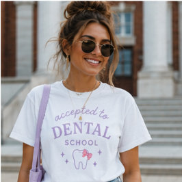 Aanvaard op Tandheelkundige Faculteit, Toekomstige T-shirt