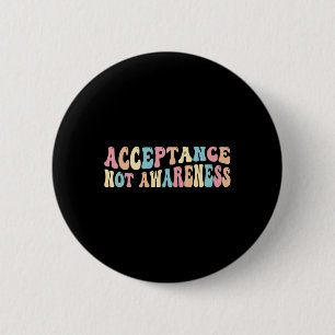Aanvaarding Neurodiversity Autism Neurodivergent Ronde Button 5,7 Cm
