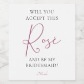 Aanvaardt u dit Rosé Bridal Party Voorstel? Wijn Etiket (Enkel label)