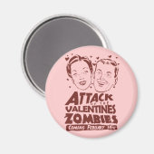 Aanval van de Valentijnse  Zombies Magneet (Voorkant / Achterkant)