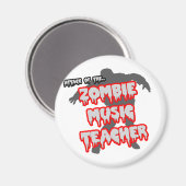 Aanval van de Zombie Music Teacher Magneet (Voorkant / Achterkant)