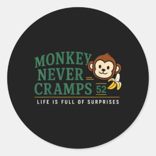 Aap krijgt nooit kramp 52 Grappige Banaan Potium H Ronde Sticker