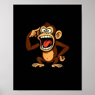 Aap Mijn geest is een gevaarlijke plek maar mijn m Poster