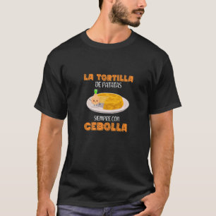 Aardappel omelet altijd met ui tortillas premium t-shirt