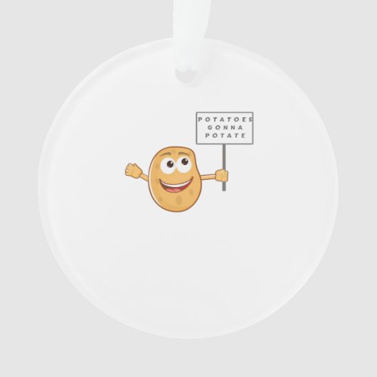 Aardappelen Gonna Potate (Vegetable Potato Pun) Kl Ornament (voorkant)