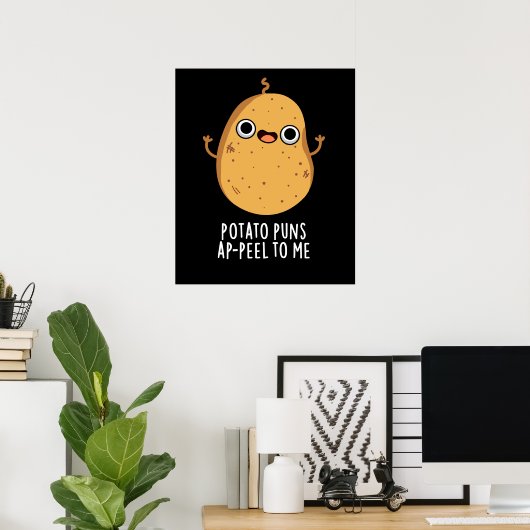 Aardappelschil voor mij Funny Potato pun Dark BG Poster (Thuiskantoor)