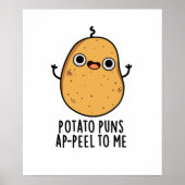 Aardappelschil voor mij Funny Potato pun Poster (Voorkant)