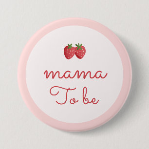 Aardbei Baby Shower Mama To Be Ronde Button 7,6 Cm