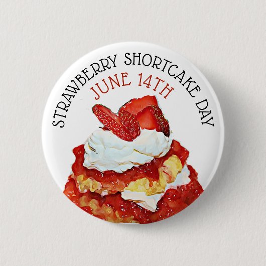 Aardbei Shortcake Dag 14 juni Vakantie Button (Voorkant)