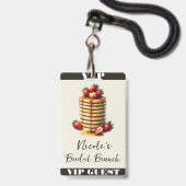Aardbeienpannenkoeken Stack Bruids Brunch VIP Pass Badge (Front with Lanyard)