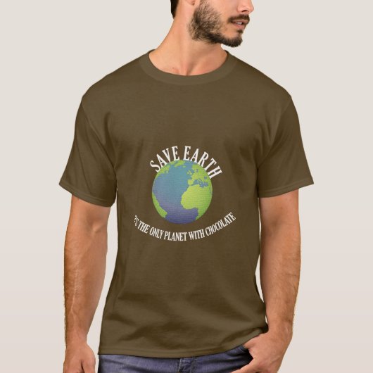 aarde is de enige planeet met chocolade t-shirt (Voorkant)