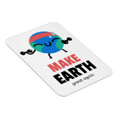 Aarde weer geweldig maken Dag op Aarde Magneet (Rechterzijde)