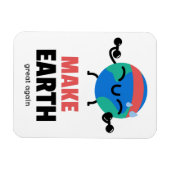 Aarde weer geweldig maken Dag op Aarde Magneet (Horizontaal)