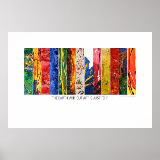 Aarde zonder kunst is gewoon "EH"-Poster Poster (Voorkant)
