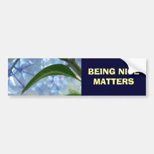 AARDIG ZIJN IS BELANGRIJK bumperstickers Blauwe Bl