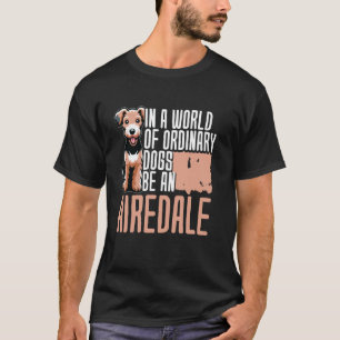 Aardige Airedale Terrier Liefhebber Terrier Eigena T-shirt