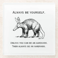 Aardvark Wees altijd jezelf Grappig