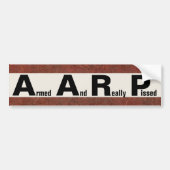 AARP betekent GEWAPEND EN ECHT GESPISSEERD Bumpersticker (Voorkant)