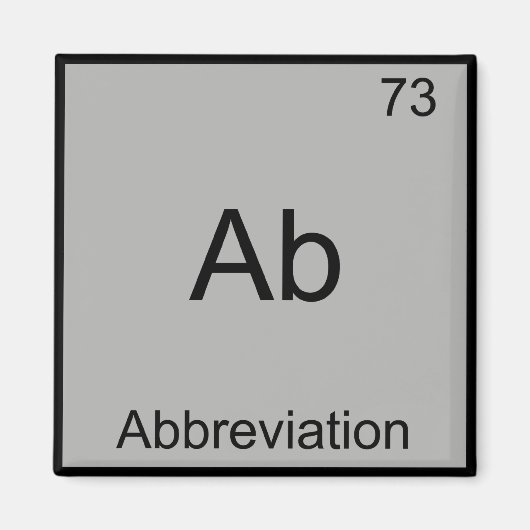 Ab - Afkorting Grappig Chemie Elementsymbool Magneet (Voorkant)