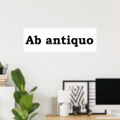 Ab antiquo poster (Thuiskantoor)