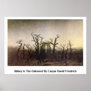 Abbey in Oakwood door Caspar David Friedrich Poster