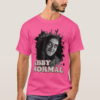 Abby Normale Hersenen Grappig Halloween Humor Quot T-shirt