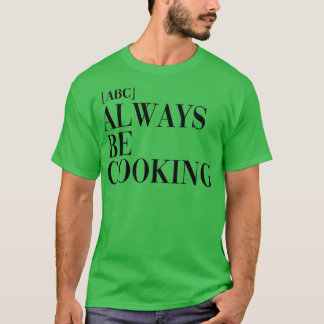 ABC altijd koken T-shirt