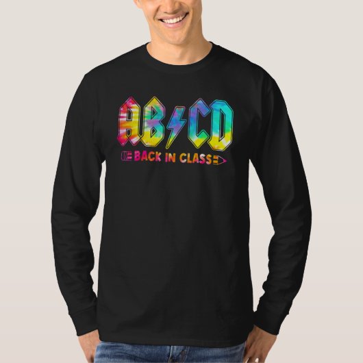 Abcd Back In Class Tie Dye Back To School Teacher T-shirt (Voorkant)