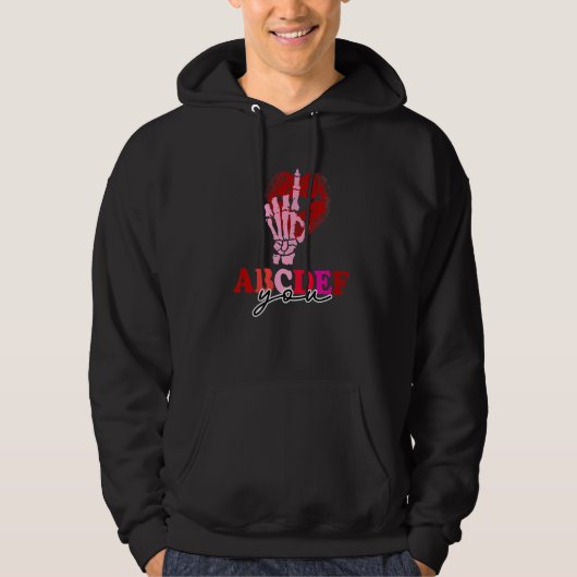 ABCDEF-You Kissy Lips Skeleton Hand Funny Valentin Hoodie (Voorkant)