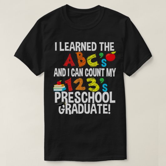 ABCs en 123 Preschool Afstuderen Graduation Party T-shirt (Design voorkant)