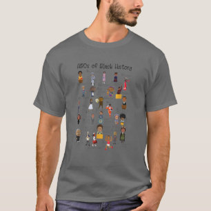 Abcs of Black History Maand Women Mannen Teacher G T-shirt