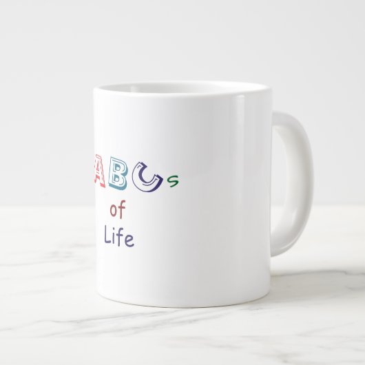 ABCs of Life Specialty Mug (Devant droit)