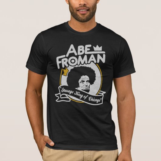 Abe Froman T-shirt (Voorkant)