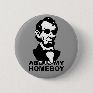 Abe is mijn Homeboy Ronde Button 5,7 Cm