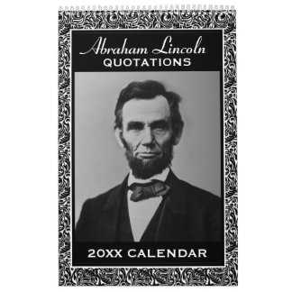 Abe Lincoln citeert met Presidentiële foto Kalender