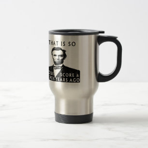 Abe Lincoln is zo'n vier Score en zeven jaar oud Reisbeker