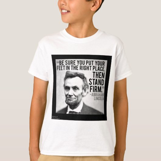 Abe Lincoln & "StandFirm"-prijsopgave T-shirt (Voorkant)