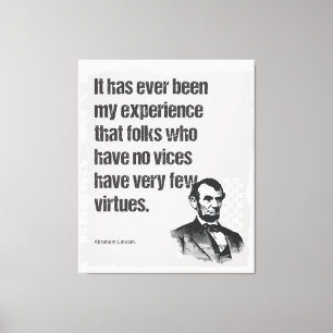 Abe Lincoln Vice & Deugd Quote Art Canvas Afdruk