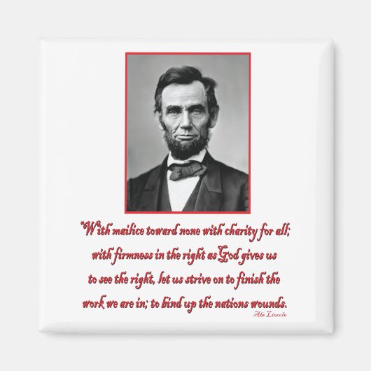 Abe-Malice-towards-none Magneet (Voorkant)