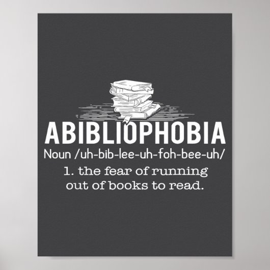 Abibliophobia - Funny Reading Bookworm Reader Gift Poster (Voorkant)