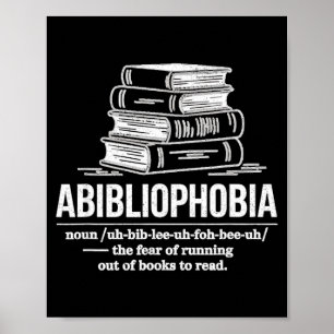 Abibliophobia grappige lezer definitie boekenliefh poster