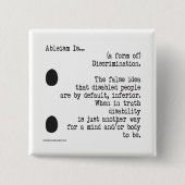 Ableïsme is... vierkante button 5,1 cm (Voorkant)