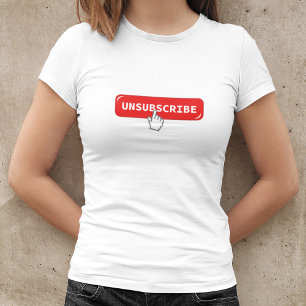Abonnement op Button opzeggen   Funny Internet T-S T-shirt