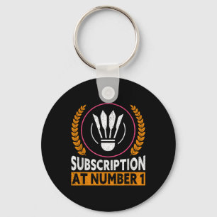 Abonnement op nummer 1 grappige badminton sleutelhanger