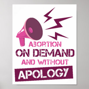 Aboration On Demand and without apology Poster
