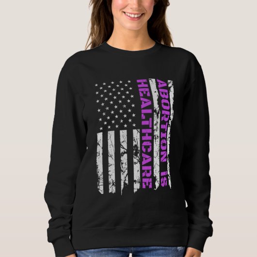 Abortion is Healthcare, Pro Choice Patriotic Ameri Trui (Voorkant)