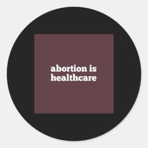 abortus is een kuit voor de gezondheidszorg tegen ronde sticker