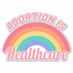 Abortus is gezondheidszorg II Sticker